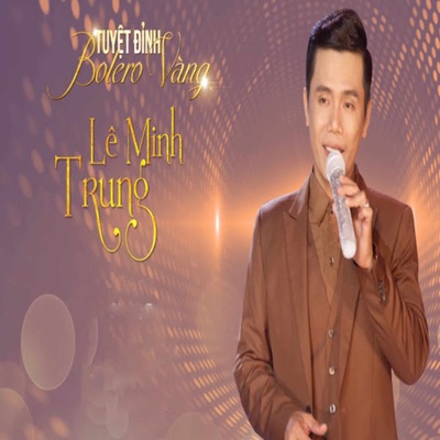 Tuyệt Đỉnh Bolero Vàng - Single