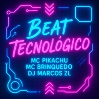 Beat Tecnológico - Single - DJ MARCOS ZL