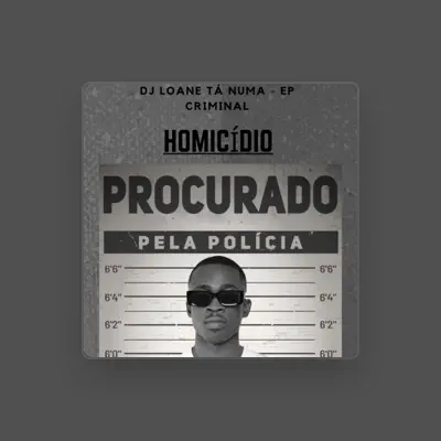 Listen to Dj Loane Tá Numa, watch music videos, read bio, see tour dates & more!
