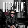 He's Alive (Radio Edit)