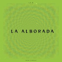 La Alborada - Single - La R