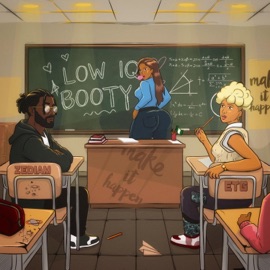 Low IQ Booty (feat. EmThegoddess) Zediam