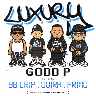 LUXURY (feat. YOUNG BOY CRIP, QUIRA & PRIMO) - Single
