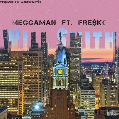 Will Smith (feat. Fre$ko) - Single