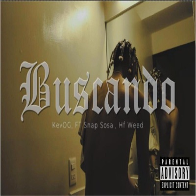 Buscando (feat. Snap Sosa & HFWeeD) - Single