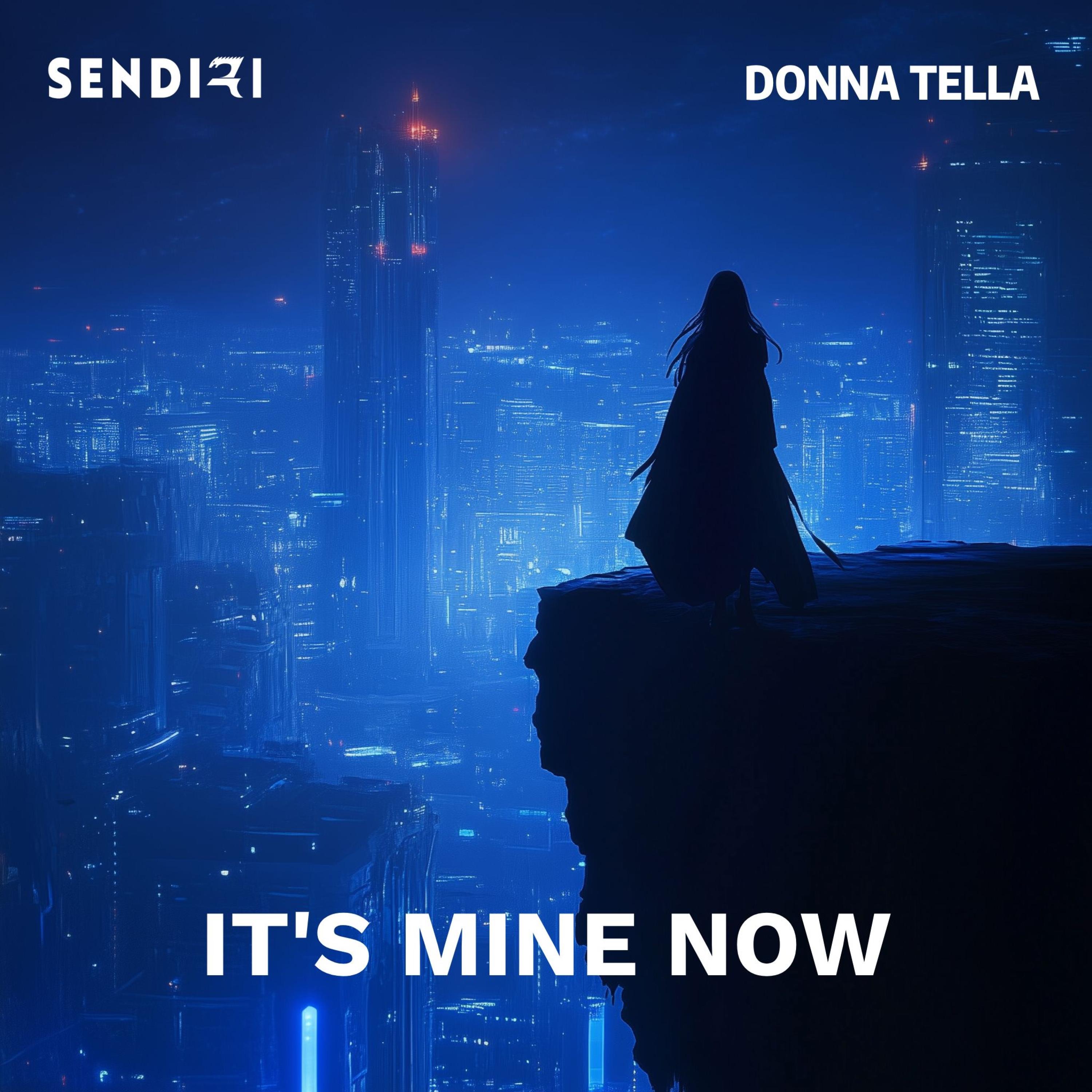 It's Mine Now - Single