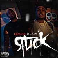 Stuck (feat. Est.05Zay) - Single - Kan3ss