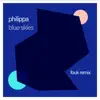 Blue Skies (Fouk Remix Edit)