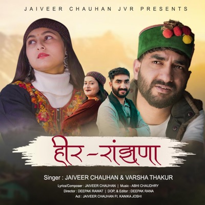 Heer Ranjhana (feat. Varsha Thakur) - Single