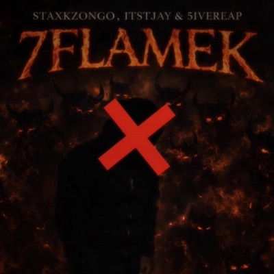 7FLAMEK (feat. ItsTjay & 5ivereap) - Single