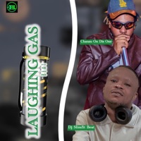 LaughinGas (feat. Dj Slimfit) - Single - Chanzu