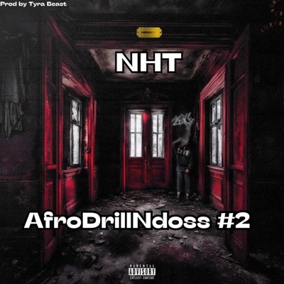 AfroDrillNdoss#2 - Single