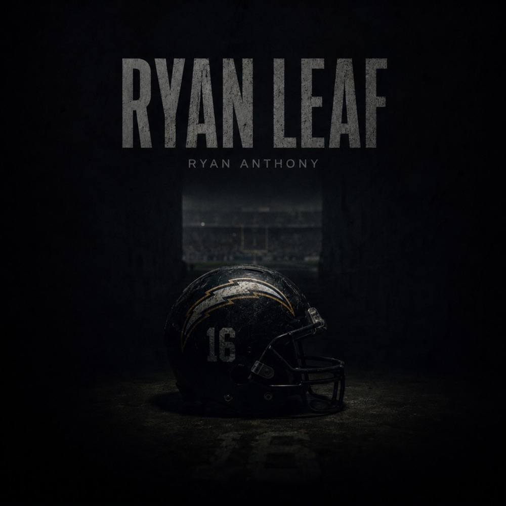 Обложка альбома «RYAN LEAF - Single» — Ryan Anthony