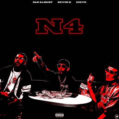 N'4 (feat. KevinGLJD & Dieve) - Single