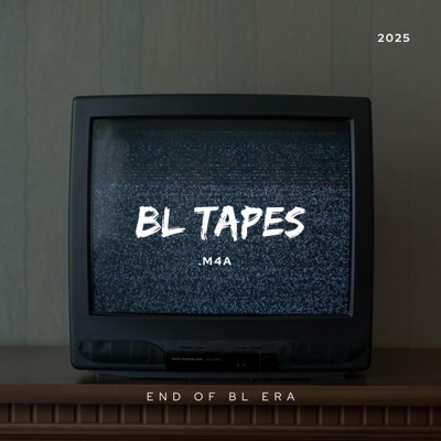 BL TAPES. M4A