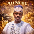 ALI NUHU by Humaz Entertainment