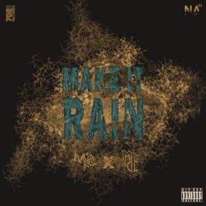 Make It Rain