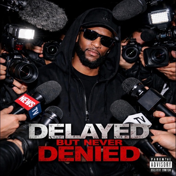 Delayed But Never Denied