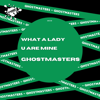 GhostMasters - What a Lady (Club Mix) artwork