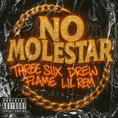 No Molestar (feat. Three Siix & Lil Rem) - Single