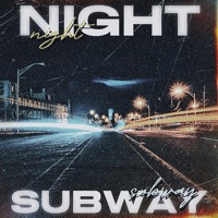 NIGHT SUBWAY - Single - FurexxDTS