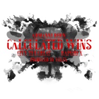 Calculated Wins (feat. City the Great & RAP GOD X) - Single - Armanni Reign