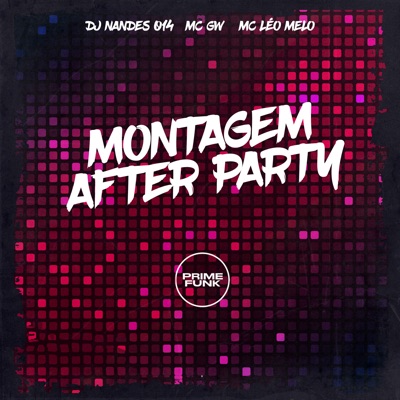 Montagem After Party - Single