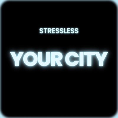 Your City - Single