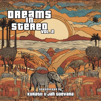 Dreams In Stereo Vol. 2