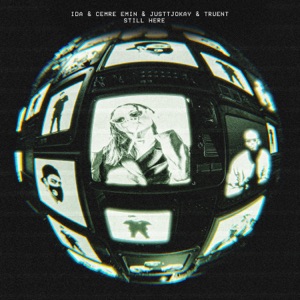 Still Here (feat. Truent)
