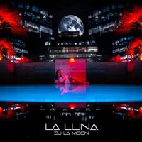 La Luna - DJ la Moon