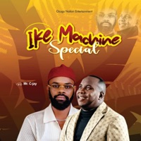 Ike Machine Special - EP - Mr C-jay