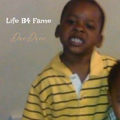 Life B4 Fame - EP