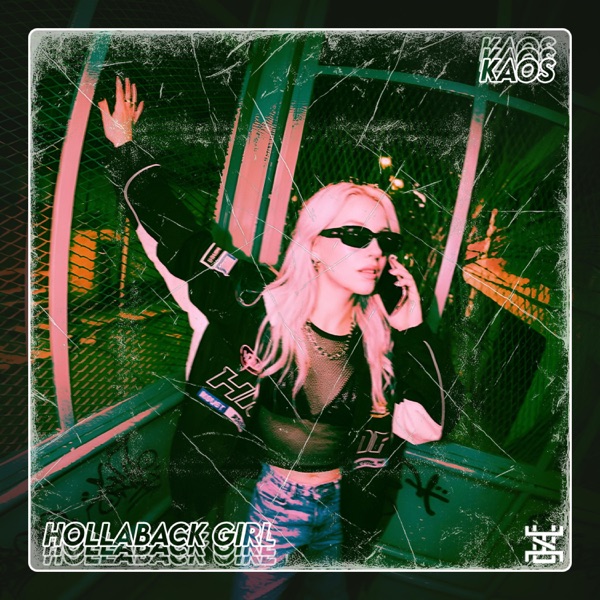 Hollaback Girl