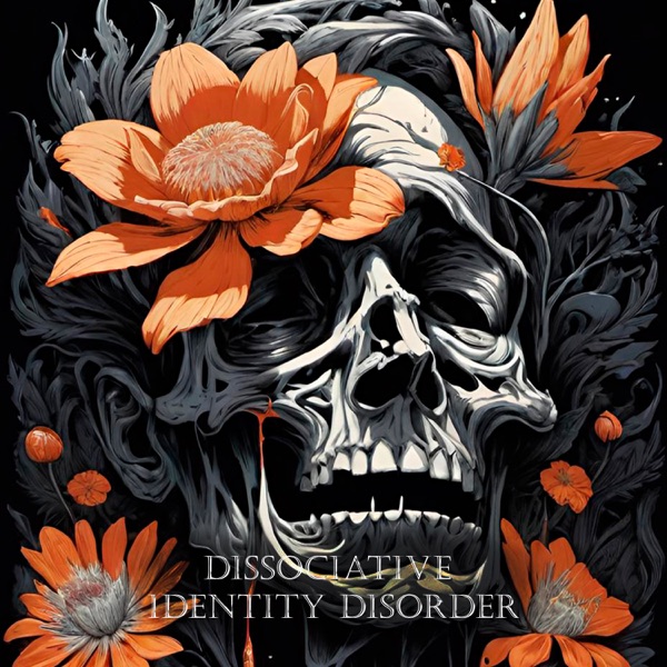 Dissociative Identity Disorder - EP