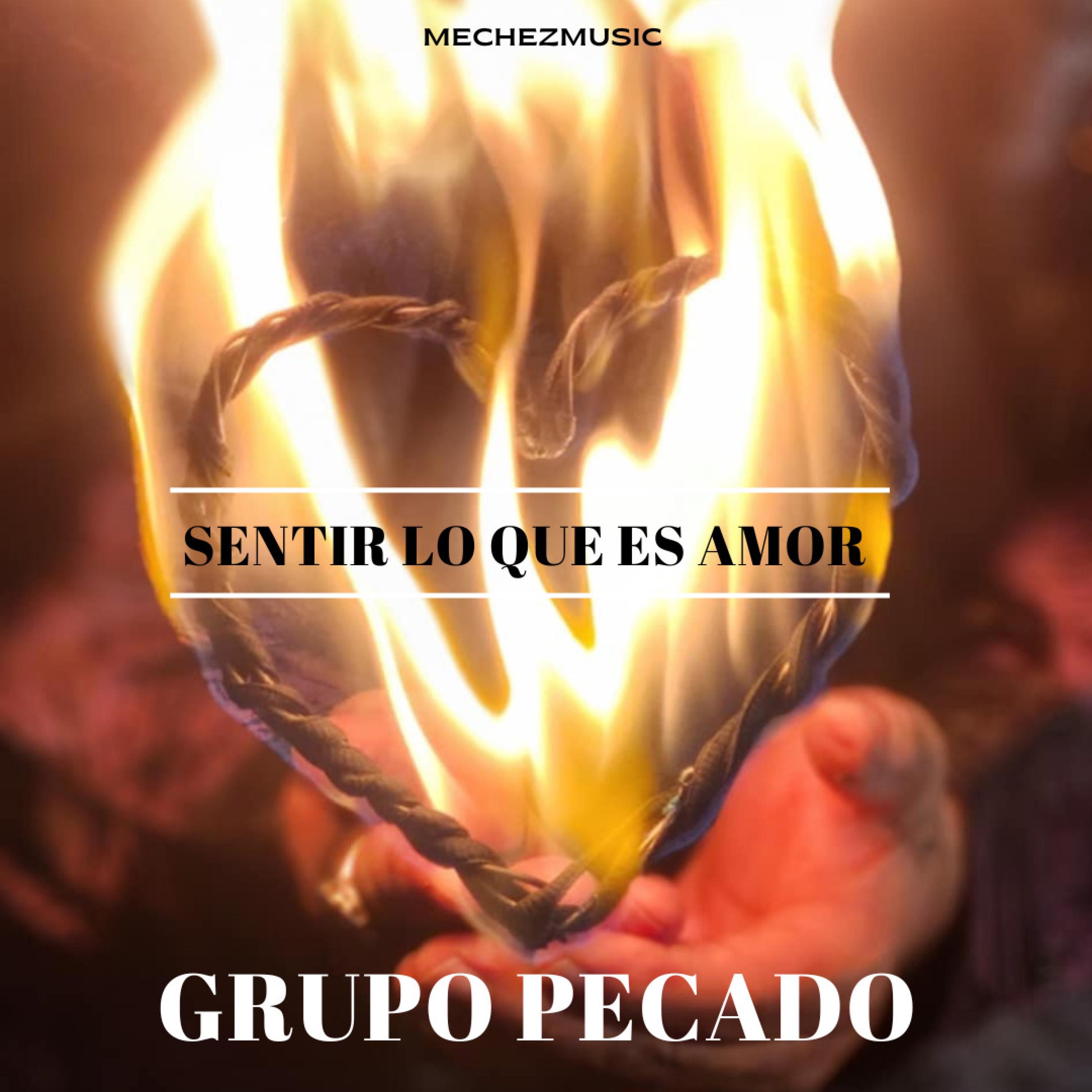 Sentir Lo Que Es Amor - Single