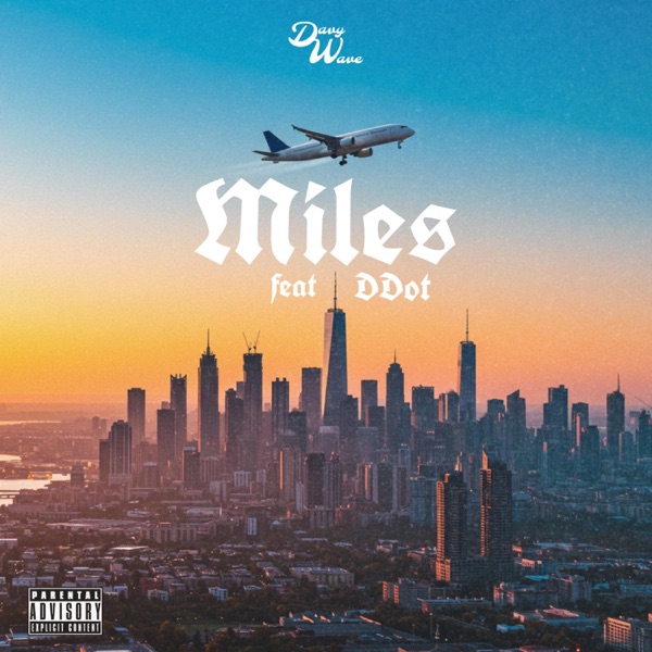 Miles (feat. LuhDdot)