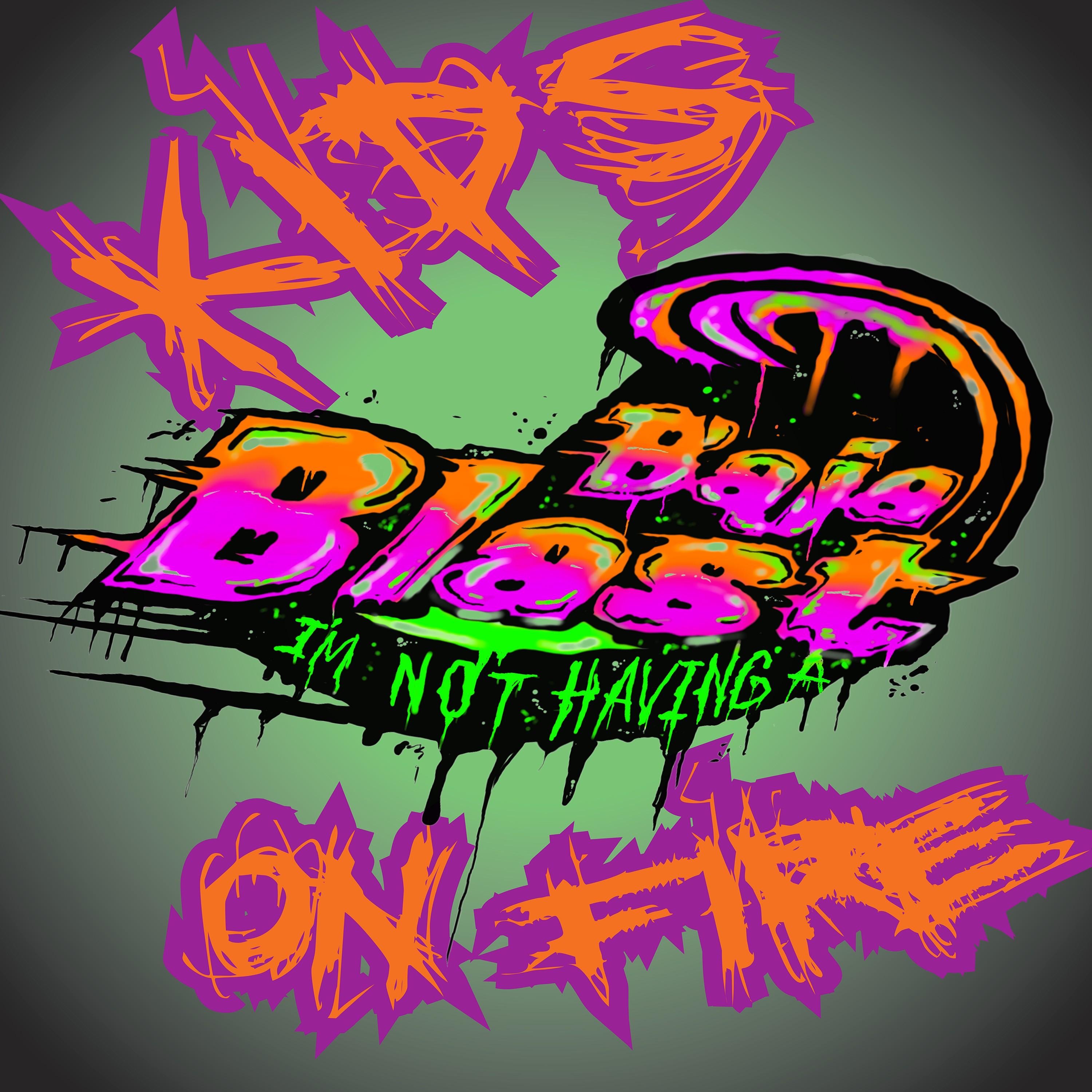 I'm Not Having A Baja Blast - Single