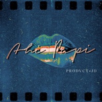 Ahi Papi (feat. JD) - Single - Prodvct