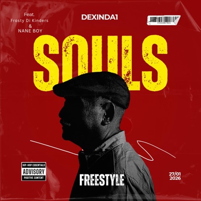 SOULS (FREESTYLE) (feat. Frosty Di Kinders & Nane Boy) - Single