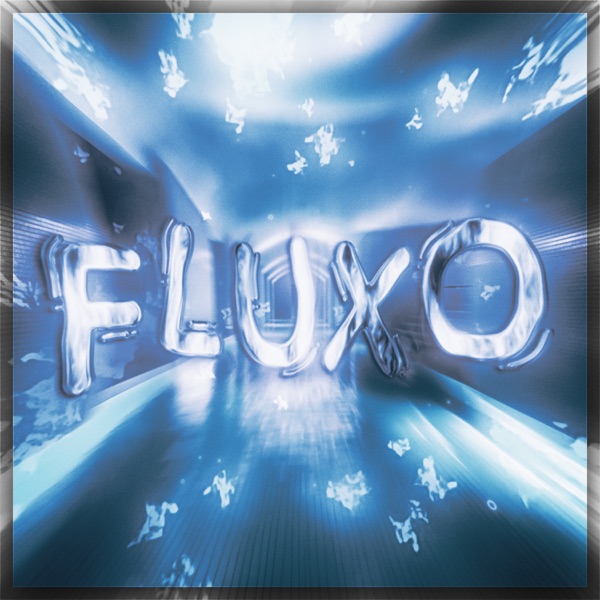 FLUXO - EP