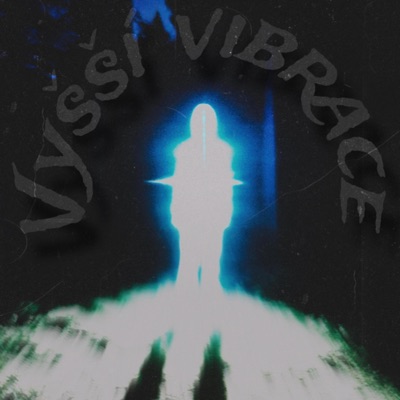 Vyšší vibrace - EP