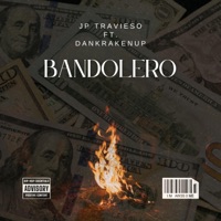 Bandolero (feat. DanKrakenUp) - Single - JP Travieso