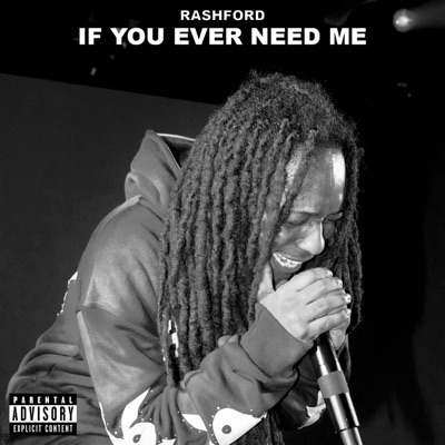 IF YOU EVER NEED ME (ALL IN) - Single