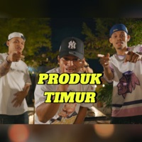 PRODUK TIMUR (feat. KAPTEN HIPHOP & Jacson Zeran) - Single - S KEI ENT