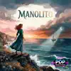 PDP REMIXING - Manolito