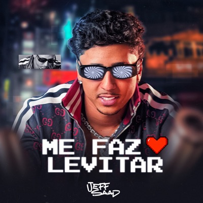 Me Faz Levitar (feat. Jon Ferreira) - Single