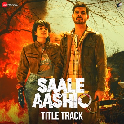 Saale Aashiq Title Track - Single