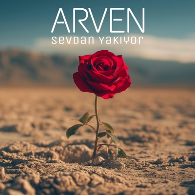 Arven Kaya - Sevdan Yakıyor