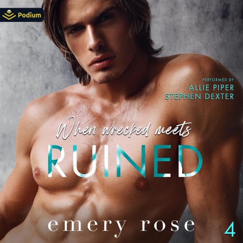 When Wrecked Meets Ruined: Lost Stars, Book 4 (Unabridged) cover